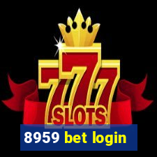 8959 bet login